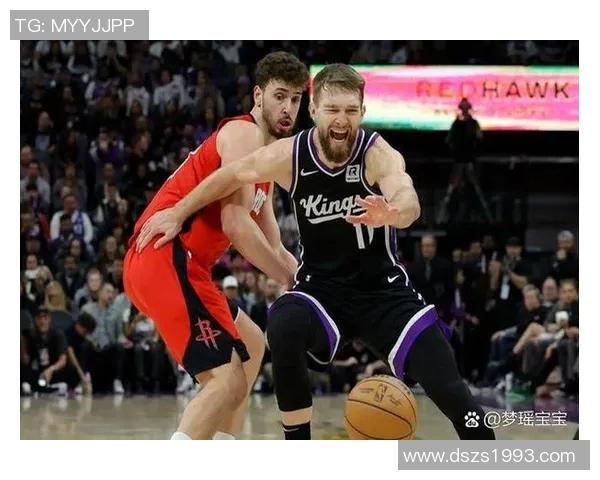 火箭与国王今日精彩对决全场回放分析与精彩时刻重温 火箭与国王今日精彩对决全场回放分析与精彩时刻重温