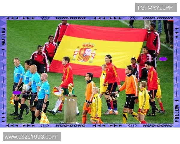 荷兰与西班牙世界杯经典对决回顾与分析 荷兰与西班牙世界杯经典对决回顾与分析